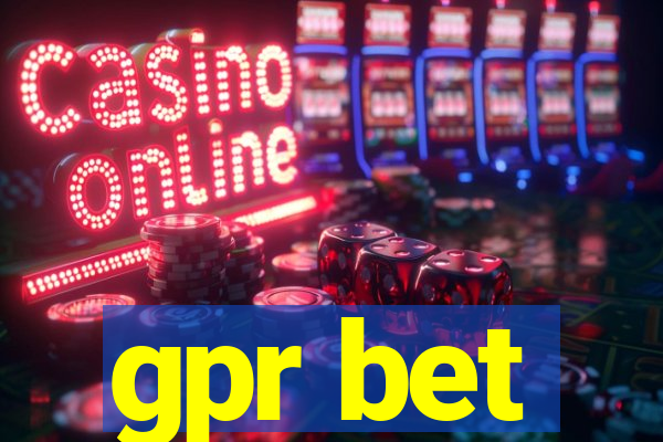 gpr bet